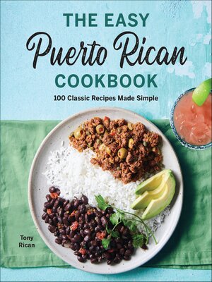 cover image of The Easy Puerto Rican Cookbook